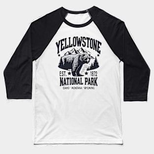 Yellowstone National Park: A Timeless Wilderness Haven Since 1872 Baseball T-Shirt